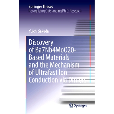 预订 Discovery of Ba7Nb4MoO20-Based Materials and the Mechanism of Ultrafast Ion Conduction Via Dimers Ba7Nb4MoO20 基材