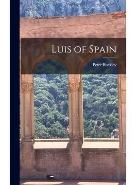 预订 Luis of Spain: 9781014078407