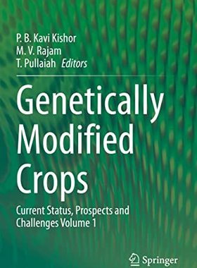 【预订】Genetically Modified Crops 9789811558993