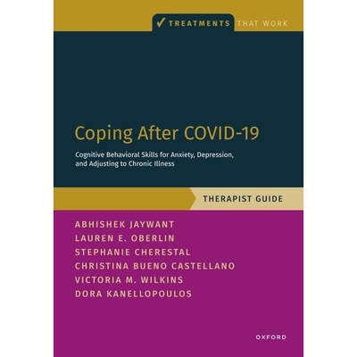 预订 Coping After COVID-19: Cognitive Behavioral Skills for Anxiety, Depression, and Adjusting to Chronic Illness Therap