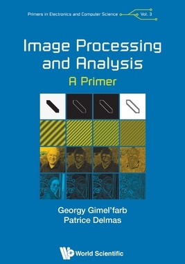 【预订】Image Processing and Analysis: A Primer