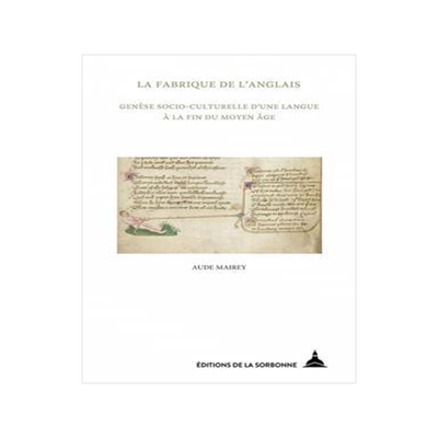 [预订]La fabrique de l’anglais : genèse socio-culturelle d’une langue à la fin du Moyen Age 9791035108571