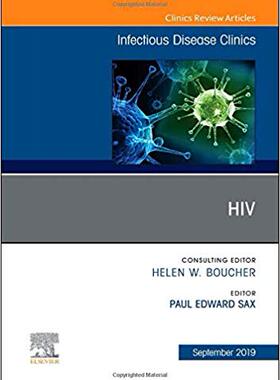 【预售】HIV, An Issue of Infectious Disease Clinics of North America