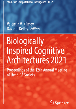 [预订]Biologically Inspired Cognitive Architectures 2021
