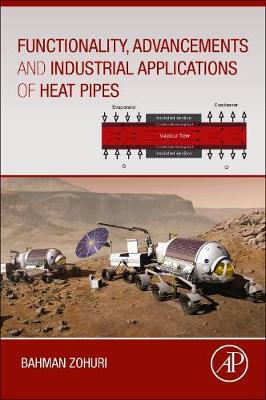 【预订】Functionality, Advancements and Industrial Applications of Heat Pipes
