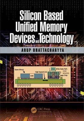 【预订】Silicon Based Unified Memory Devices and Technology