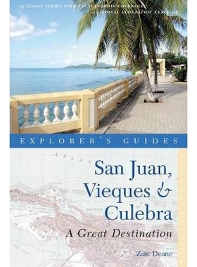 预订 Explorer’s Guide San Juan, Vieques & Culebra: A Great Destination 探险家指南圣胡安、别克斯和库莱布拉：一个伟大的目