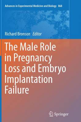 【预订】The Male Role in Pregnancy Loss and Embryo Implantation Failure
