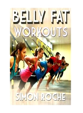 预订 Belly Fat Workouts: Summer Body Workouts: 9781514840368