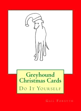 预订 Greyhound Christmas Cards: Do It Yourself: 9781517285609