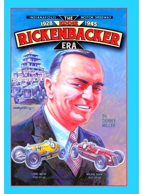 预订 Indianapolis Motor Speedway- the Eddie Rickenbacker Era: 9781728372808