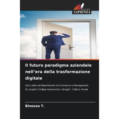 预订 Il futuro paradigma aziendale nell’era della trasformazione digitale: 9786209282669