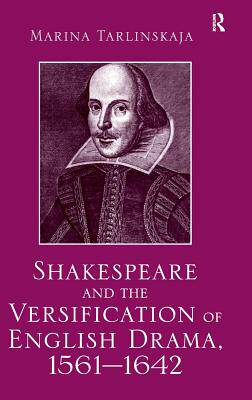 【预订】Shakespeare and the Versification of English Drama, 1561-1642