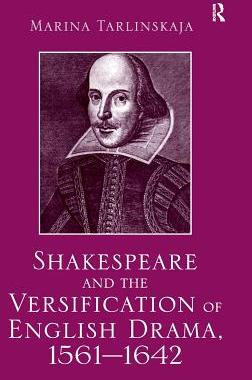【预订】Shakespeare and the Versification of English Drama, 1561-1642