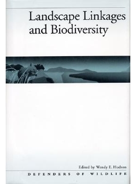 预订 Landscape Linkages and Biodiversity: 9781559631099