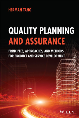 【预订】Quality Planning And Assurance: Principles, Approaches, And Methods For Product And Se 9781119819271