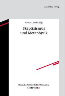 【预订】Skeptizismus und Metaphysik 9783050051710