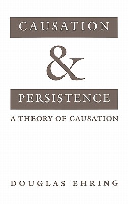 【预订】Causation and Persistence