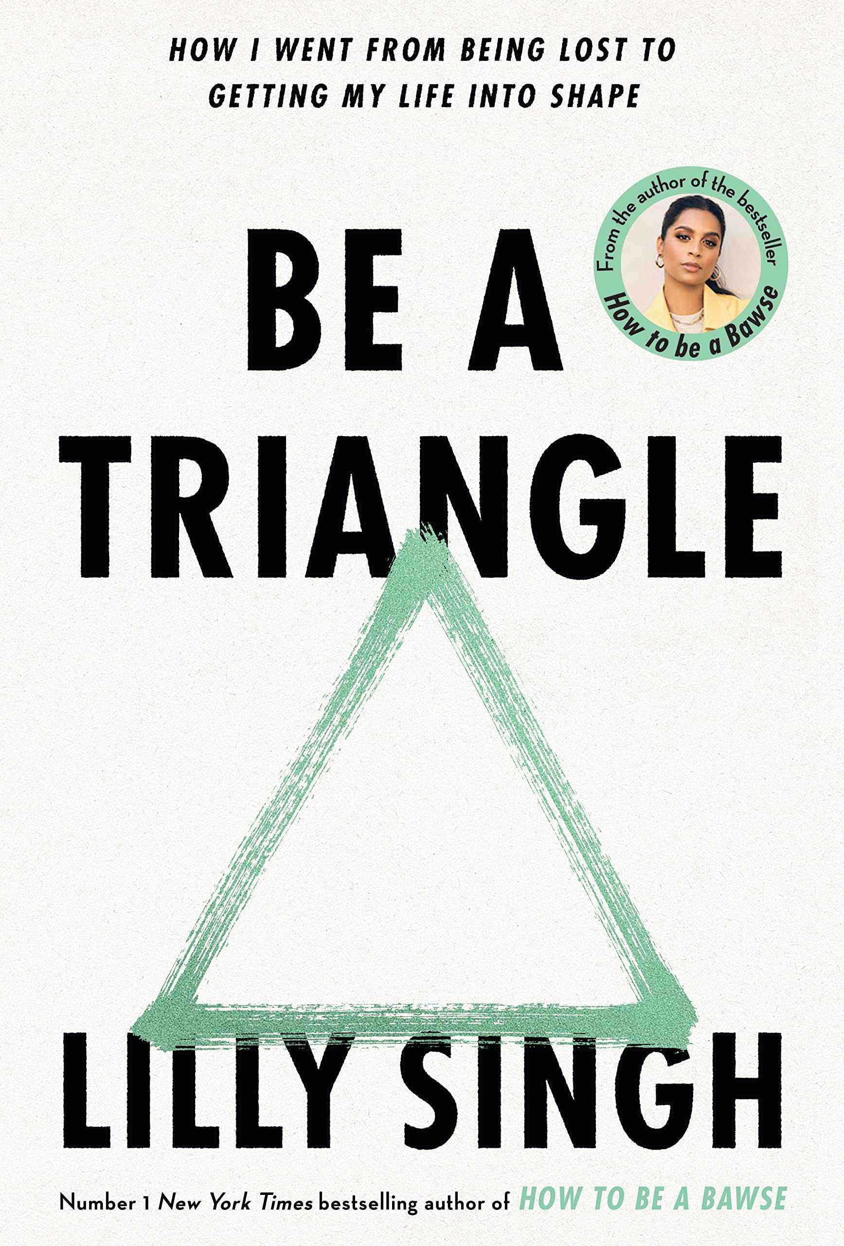 成为一个三角形 be a triangle 英文原版精装 莉莉·辛格 lilly singh
