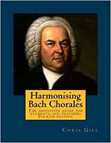 【预订】Harmonising Bach Chorales: the definitive guide for students and teachers