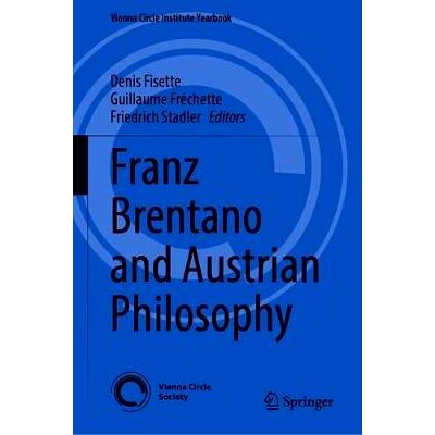 预订 Franz Brentano and Austrian Philosophy   弗兰兹·布伦塔诺与奥地利哲学: 9783030409463