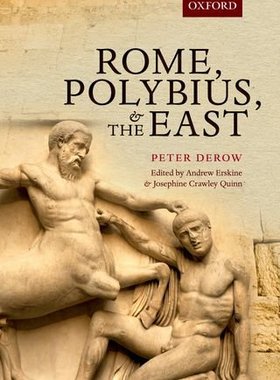 【预订】Rome, Polybius, and the East