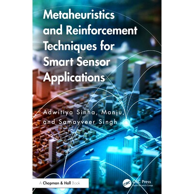 预订 Metaheuristics and Reinforcement Techniques for Smart Sensor Applications 智能传感器应用的元启发式与强化技术: 97810
