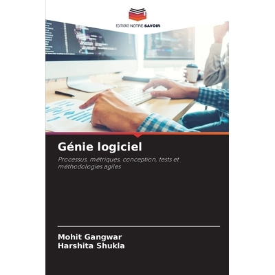预订 Génie logiciel: Processus, métriques, conception, tests et méthodologies agiles: 9786209090448