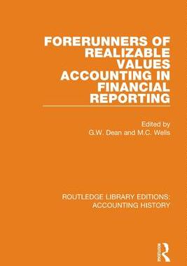 [预订]Forerunners of Realizable Values Accounting in Financial Reporting 9780367507503