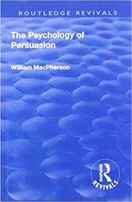 【预订】Revival: The Psychology of Persuasion (1920)