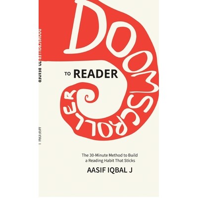 预订 Doomscroller to Reader: The 30-Minute Method to Build a Reading Habit That Sticks 9798902696476