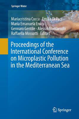 【预订】Proceedings of the International Conference on Microplastic Pollution in the Mediterranean Sea