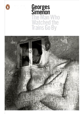 预订 The Man Who Watched the Trains Go By: 9780241258552