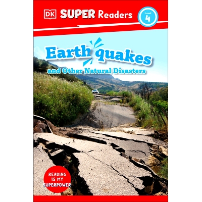 预订 DK Super Readers Level 4 Earthquakes and Other Natural Disasters: 9780744071498