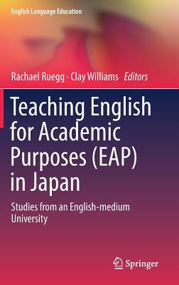 【预订】Teaching English for Academic Purposes (EAP) in Japan