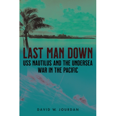 USS Nautilus and the Undersea War in the