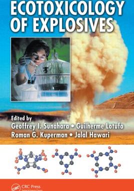 【预订】Ecotoxicology of Explosives
