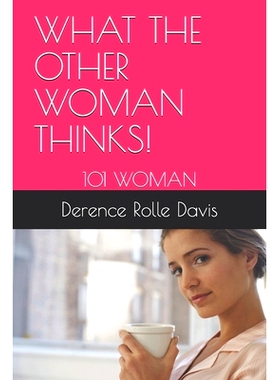 预订 What the Other Woman Thinks!: 101 Woman: 9781652929260