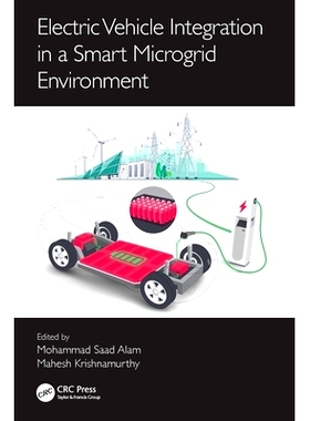 预订 Electric Vehicle Integration in a Smart Microgrid Environment 智能微电网环境的电动汽车集成: 9781032010502