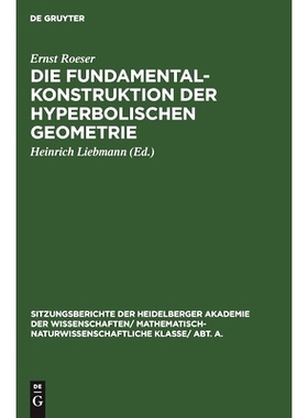预订 Die Fundamentalkonstruktion der hyperbolischen Geometrie: 9783111188027