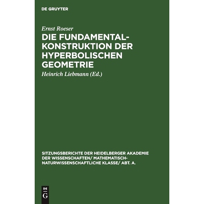 预订 Die Fundamentalkonstruktion der hyperbolischen Geometrie: 9783111188027