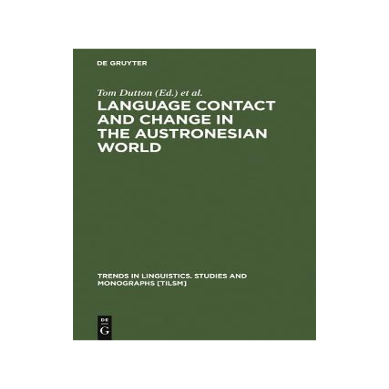[预订]Language Contact and Change in the Austronesian World 9783110127867