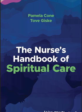 【预订】The Nurse’S Handbook Of Spiritual Care 9781119890775
