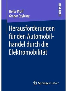 预订 Herausforderungen für den Automobilhandel durch die Elektromobilität: 9783658212711