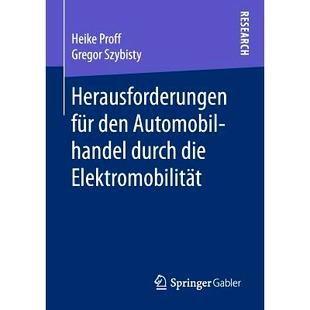 预订 Herausforderungen für den Automobilhandel durch die Elektromobilität: 9783658212711