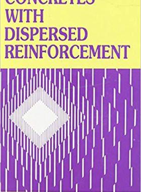 【预售】Concretes with Dispersed Reinforcement