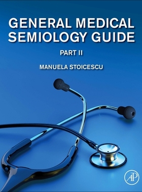【预订】General Medical Semiology Guide Part II