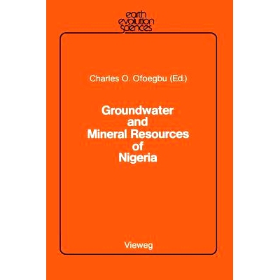 预订 Groundwater and Mineral Resources of Nigeria 尼日利亚地下水和矿产资源: 9783528063245