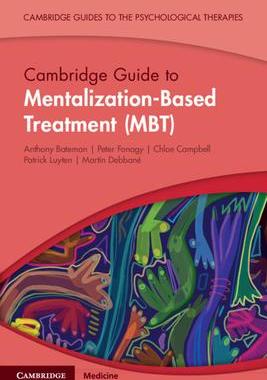 [预订]Cambridge Guide to Mentalization-Based Treatment (MBT) 9781108816274