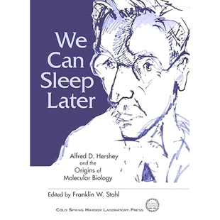 Later Hershey Sleep Molecular 9781621822349 预订 Alfred Can the and Biology Origins